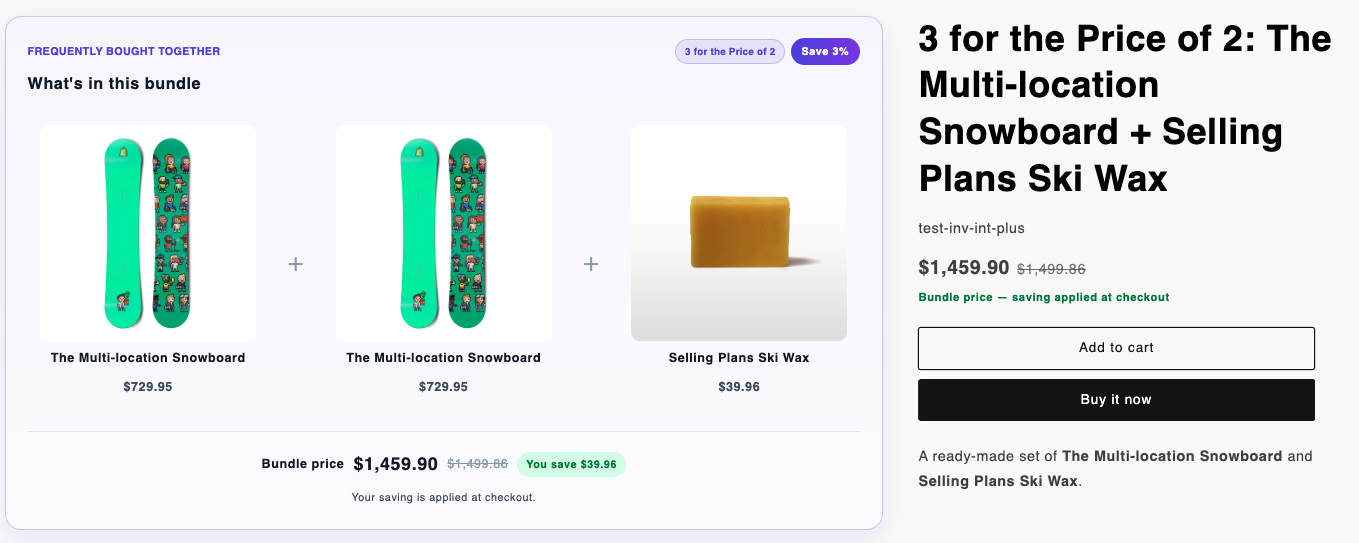 Storefront bundle widget badged 3 for the price of 2, showing two Multi-location snowboards at $729.95 each and Selling Plans ski wax at $39.96, with a bundle price of $1,459.90 against $1,499.86 and a $39.96 saving applied at checkout.