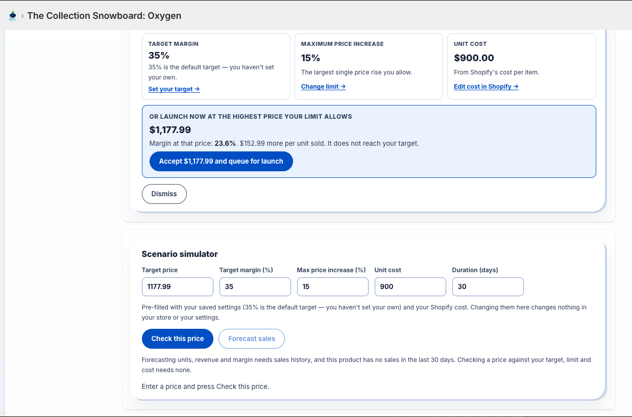 Margin Optimizer product view for The Collection Snowboard: Oxygen, showing a 35% target margin, a 15% maximum price increase and a $900.00 unit cost, an option to launch now at $1,177.99, the highest price the limit allows, at a 23.6% margin, and a scenario simulator pre-filled with target price, target margin, maximum increase, unit cost and a 30-day duration, with Check this price and Forecast sales buttons.